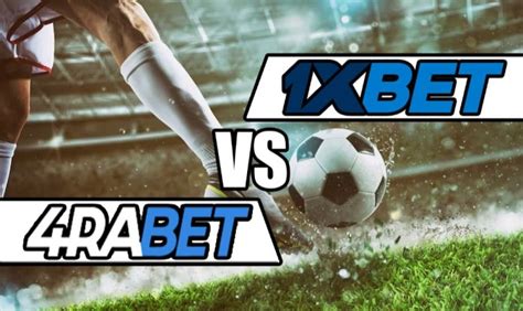 4rabet Vs 1xbet .